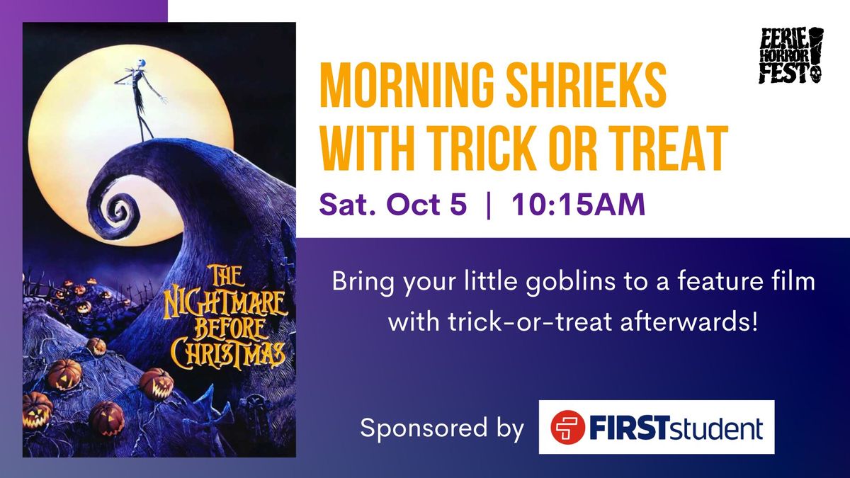 Morning Shrieks with Trick or Treat at the Warner Theater!