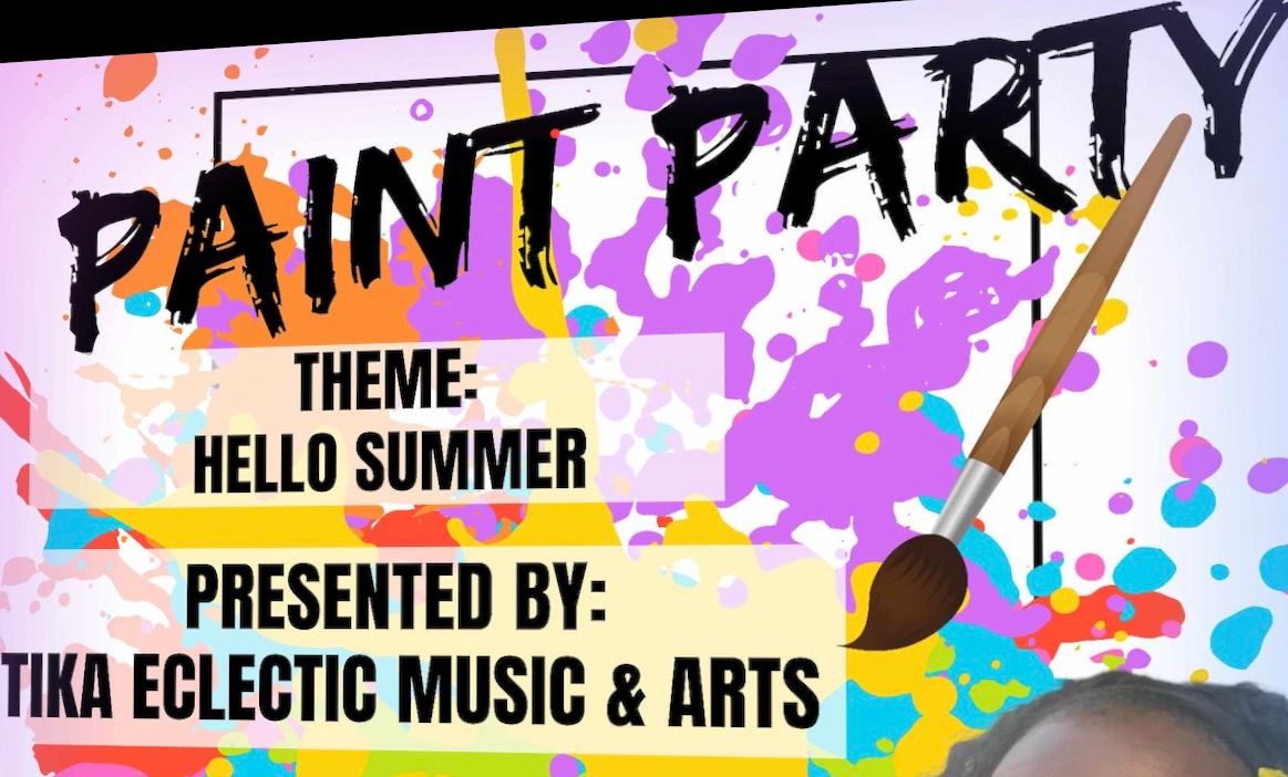Hello Summer Paint Party?