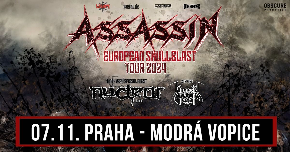 ASSASSIN, NUCLEAR, BURDEN OF GRIEF - Praha