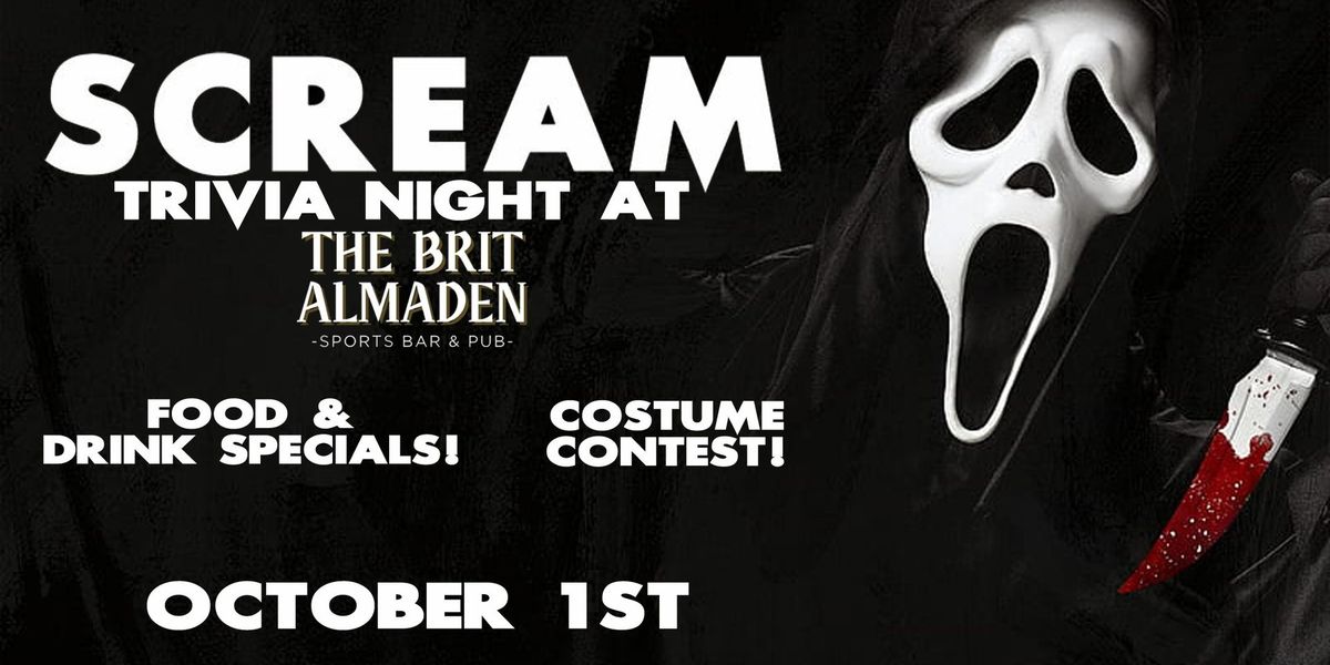 Scream Trivia Night at the Brit Almaden!