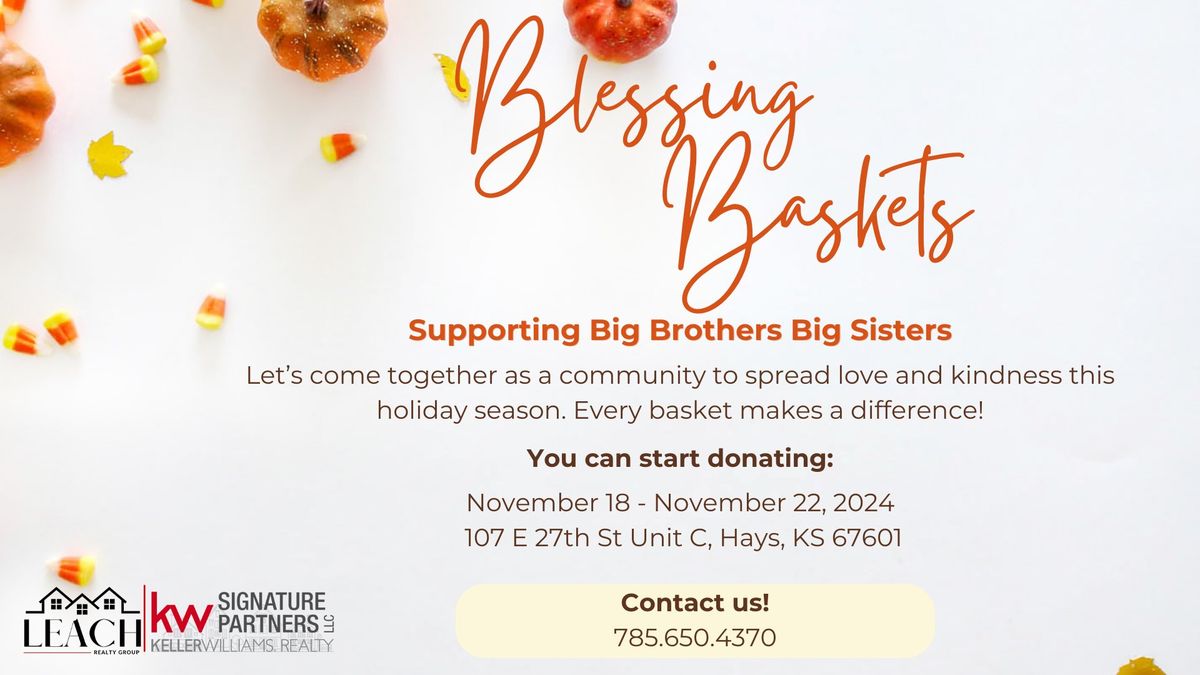 Blessing Baskets: Supporting Big Brothers Big Sisters