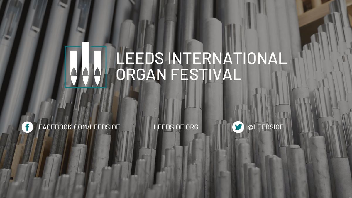 Leeds International Organ Festival - Masterclass with Jeremiah Stephenson