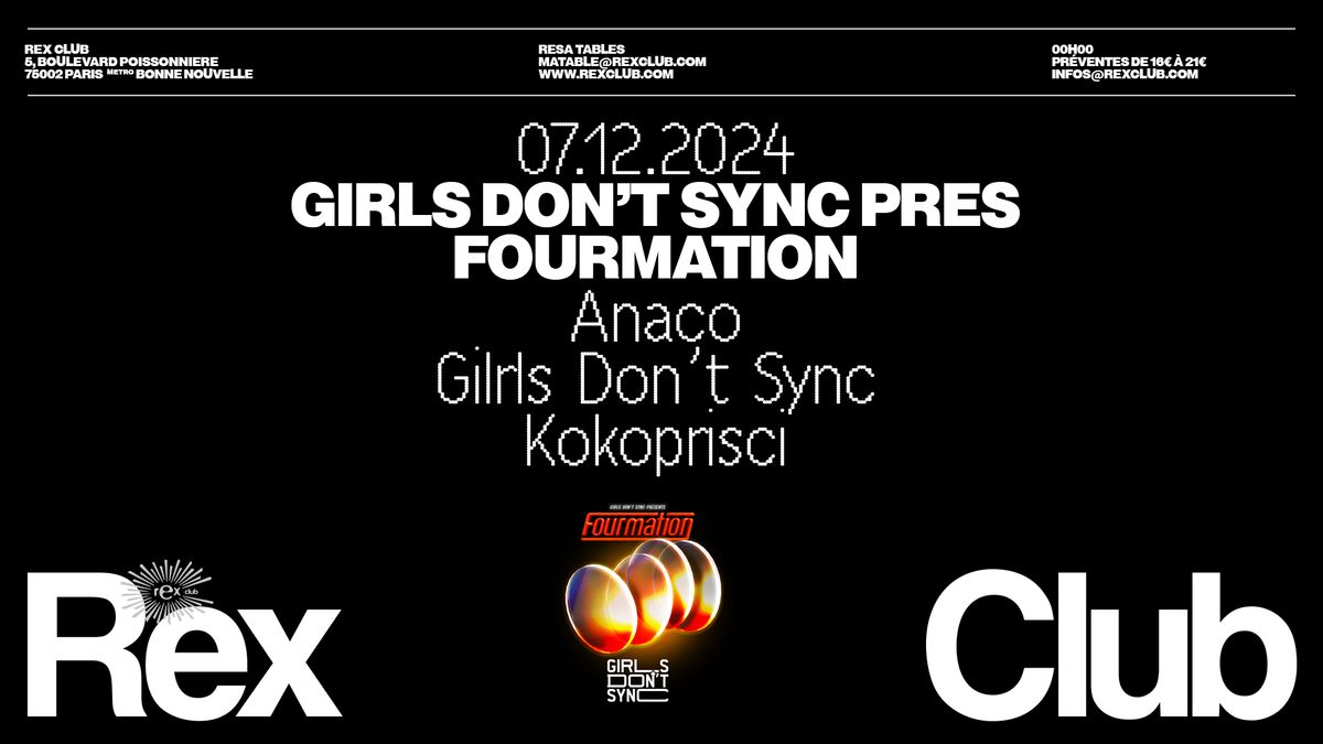 Girls Don't Sync presents FOURMATION: Anaco, Kokoprisci, Girls Don't Sync