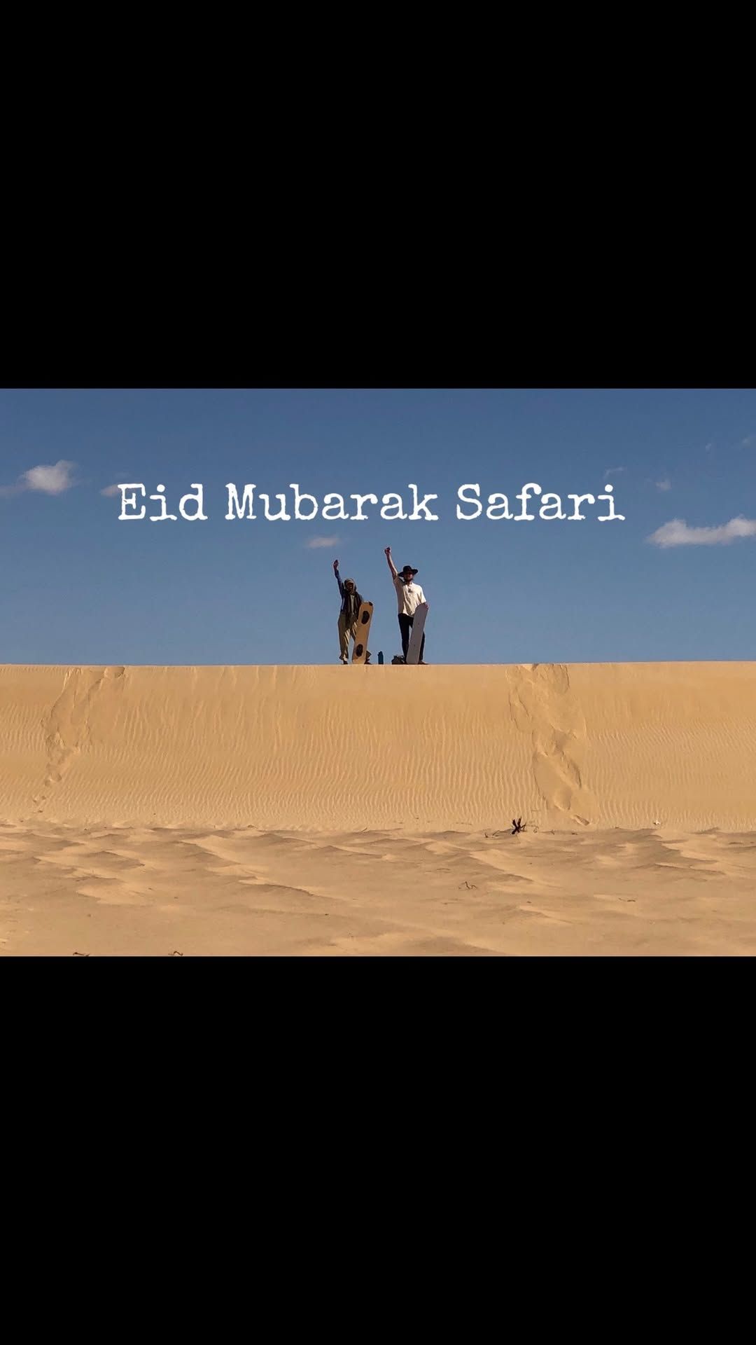 Eid Mubarak Safari