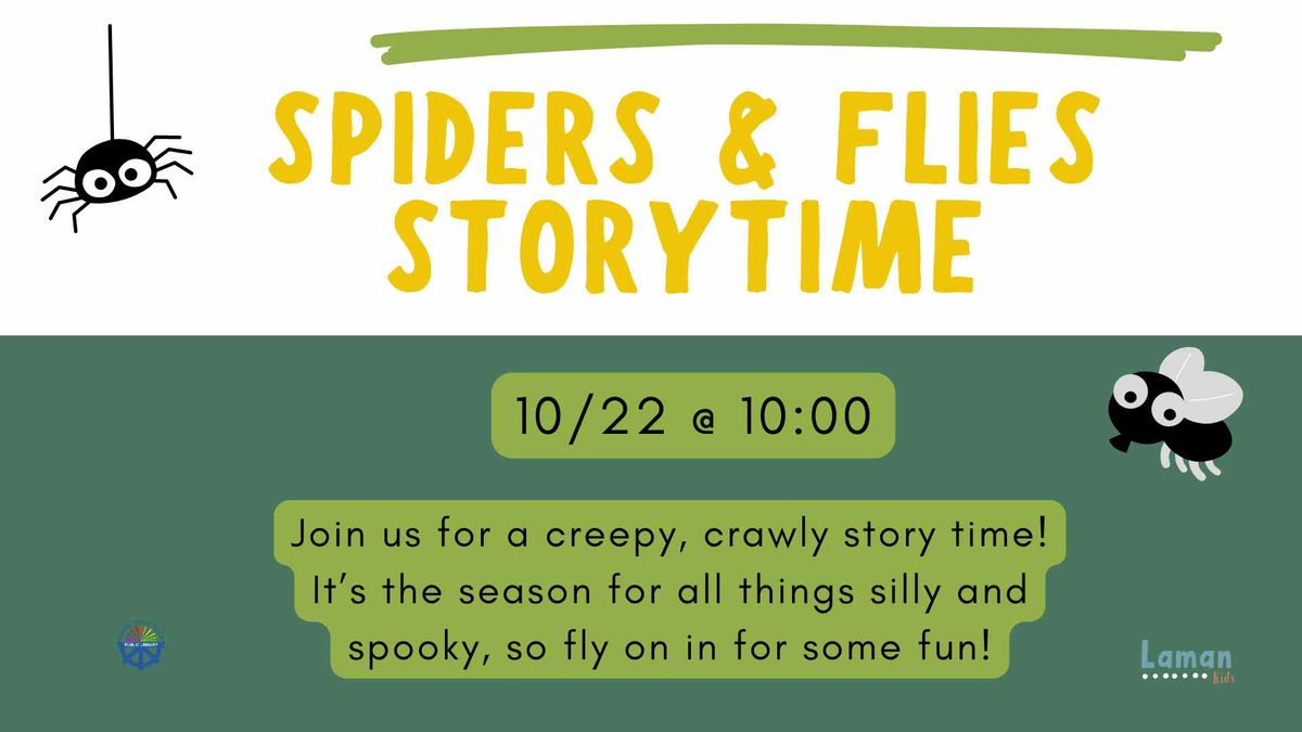 Spiders & Flies Storytime