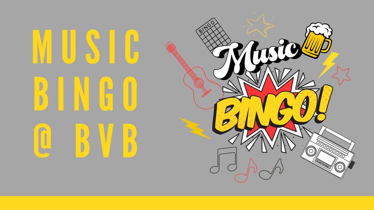 MUSIC BINGO @ BVB
