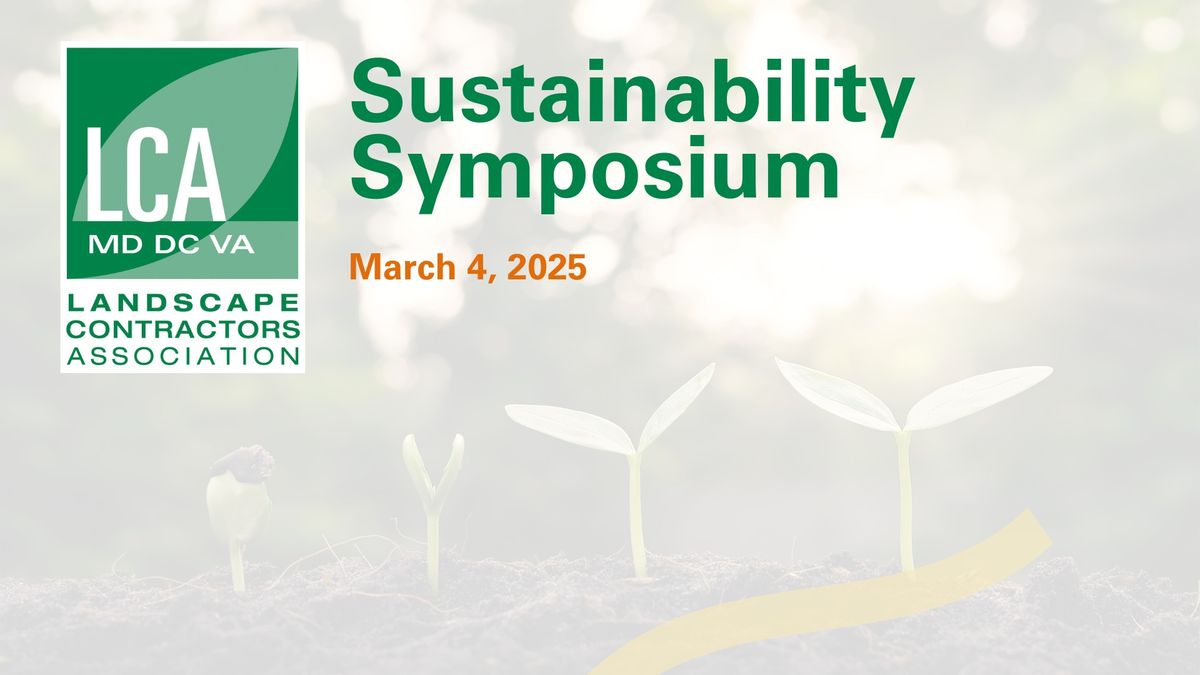 2025 LCA Sustainability Symposium!