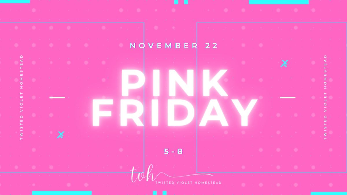 Pink Friday!