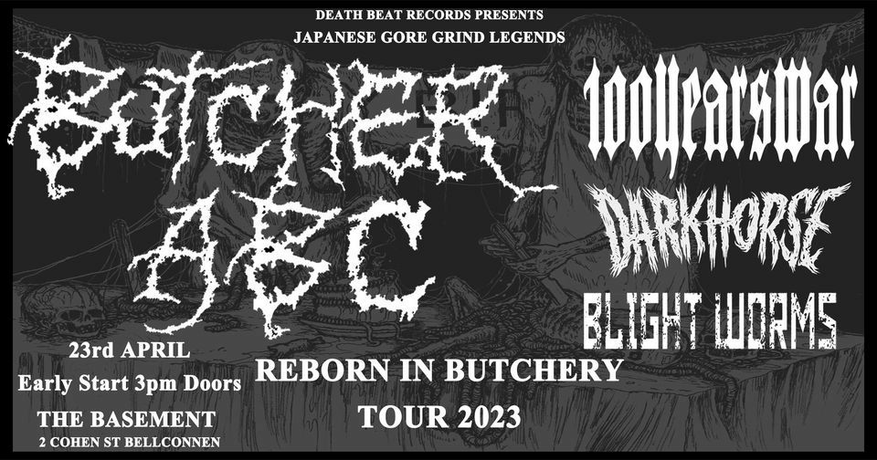 BUTCHER ABC\/ 100YEARSWAR, REBORN IN BUTCHERY TOUR 2023