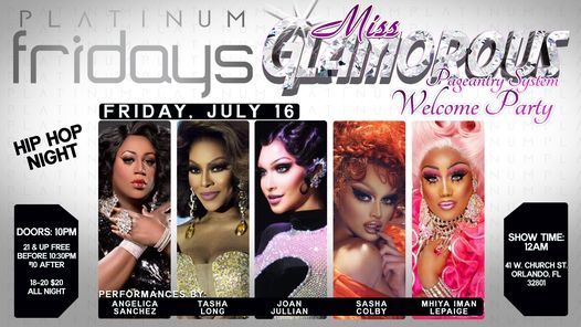GLAMOROUS Pageantry Welcome Party at Platinum Friday's