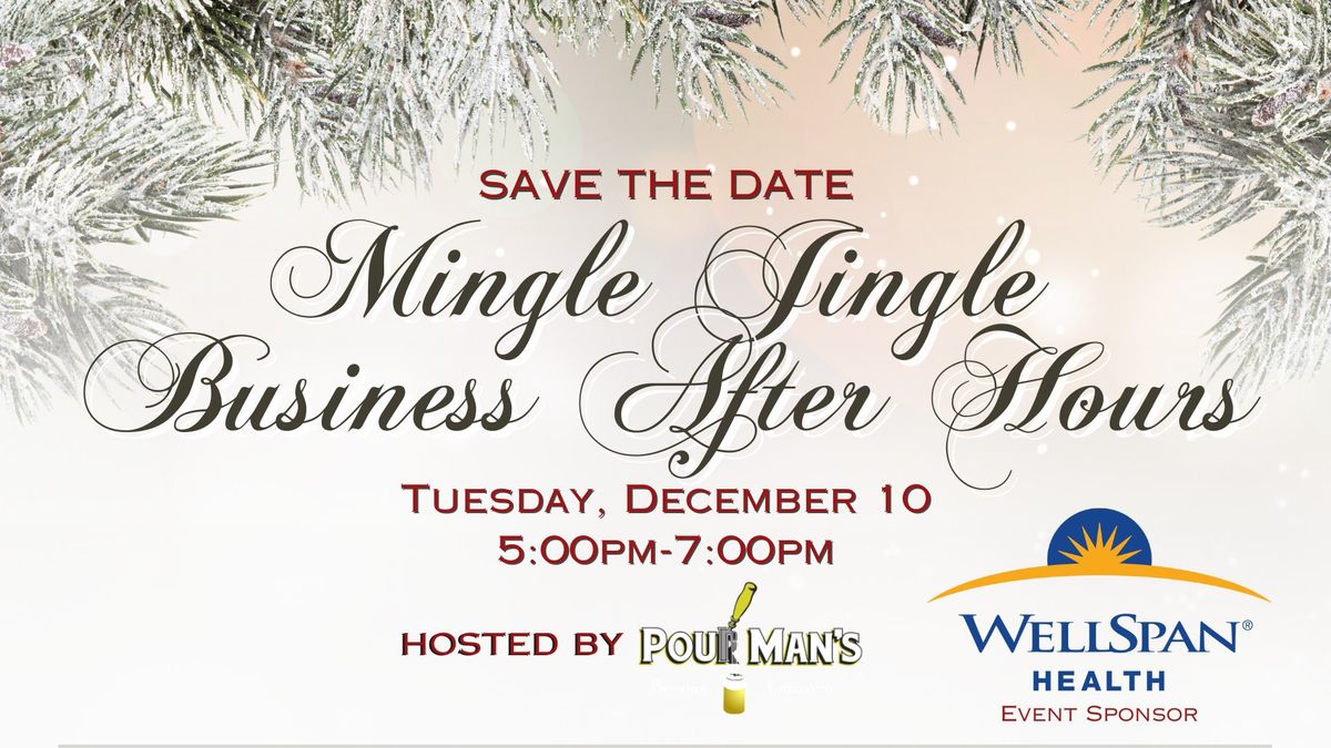 Mingle Jingle Business After Hours