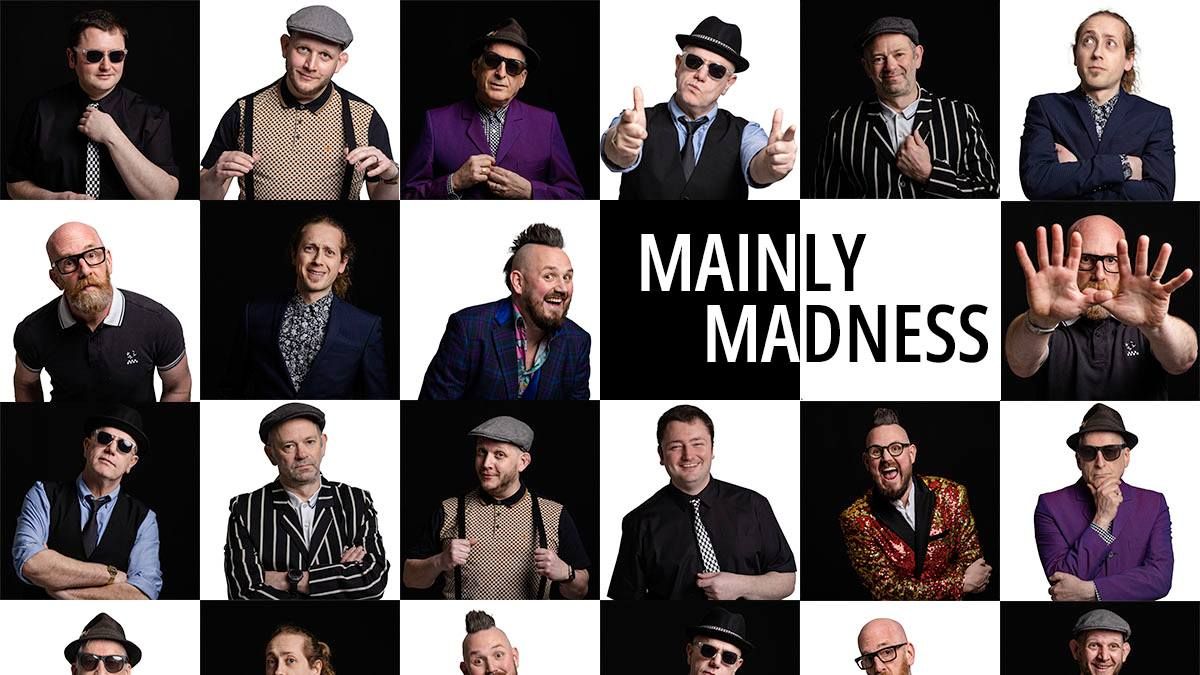 Mainly Madness