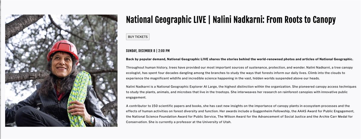 National Geographic Live: From The Roots To Canopy - Nalini Nadkarni
