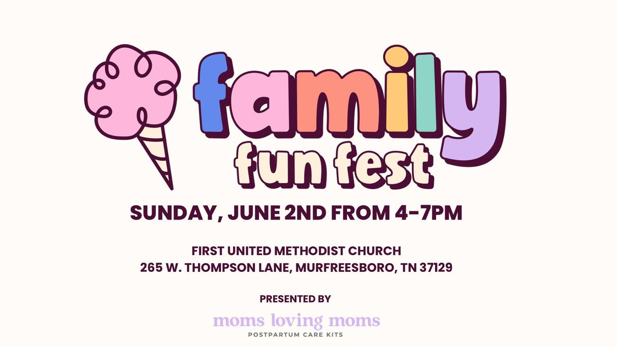 Family Fun Fest!