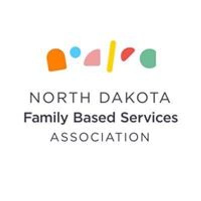 North Dakota Family Based Services Association