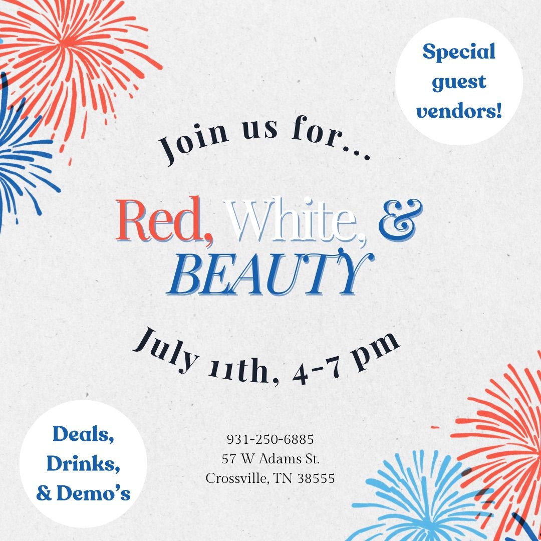 Red, White, & Beauty Event