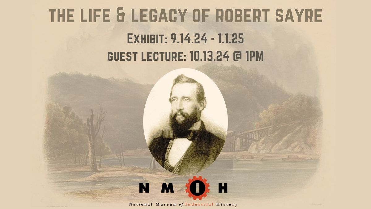 Guest Lecture: The Life & Legacy of Robert Sayre