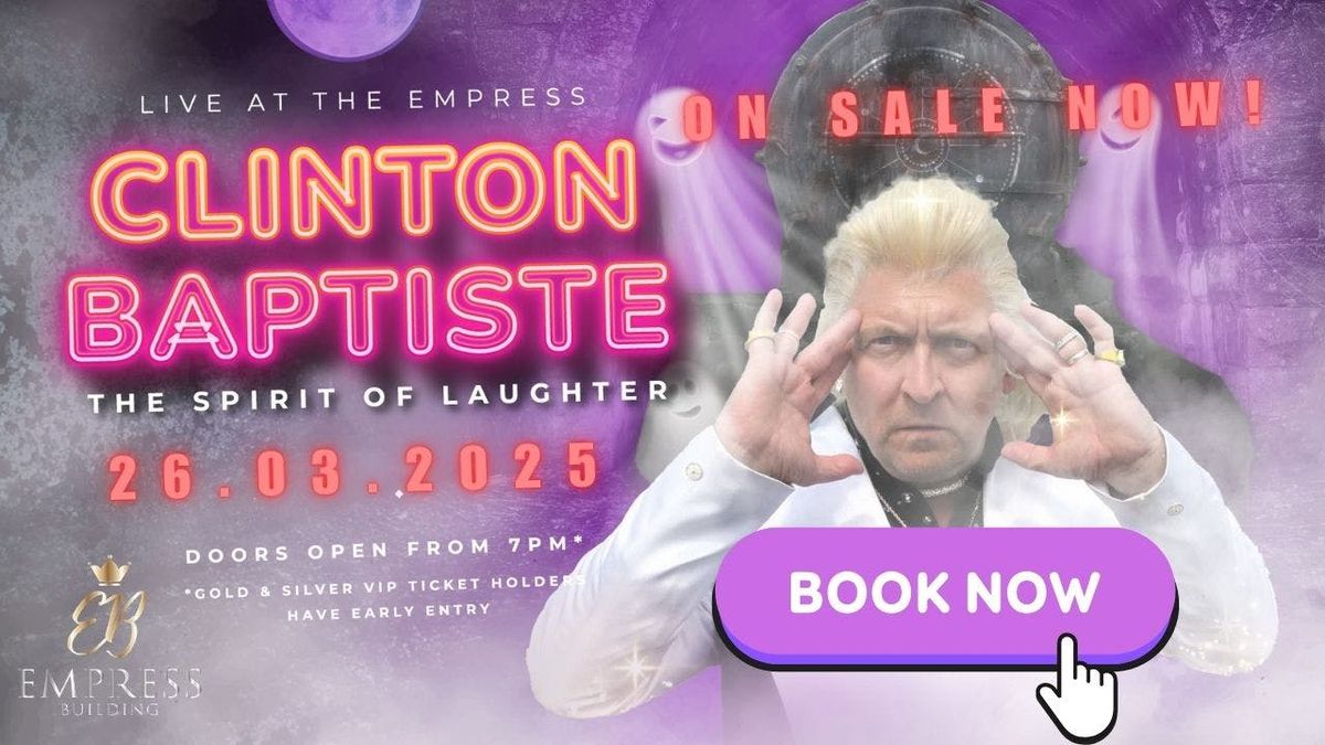 Clinton Baptiste - The Spirit of Laughter