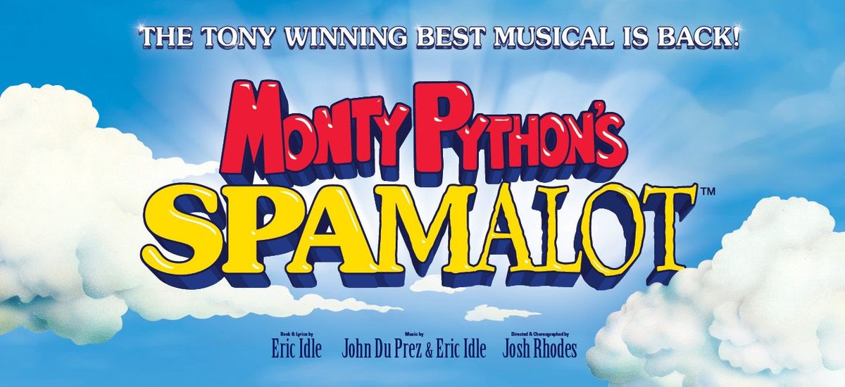 Monty Python Spamalot at Peace Center