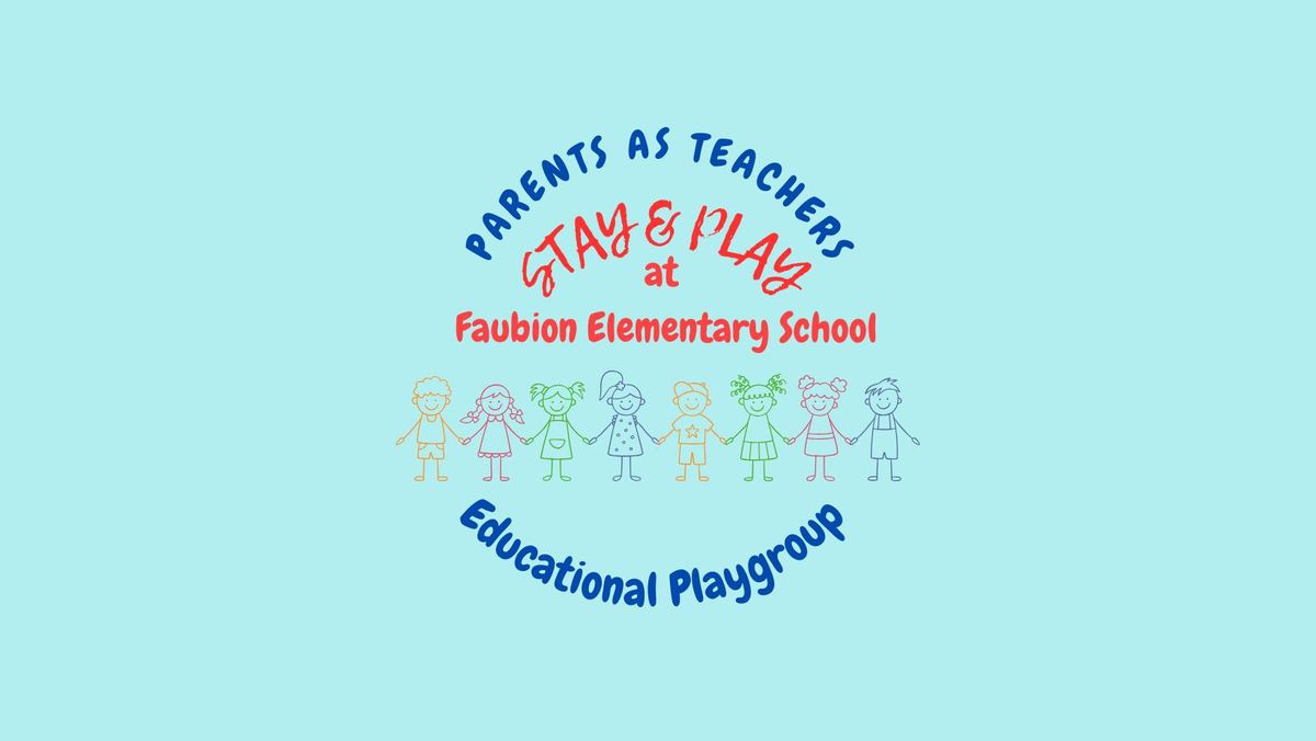 Free Stay & Play at Faubion Elementary