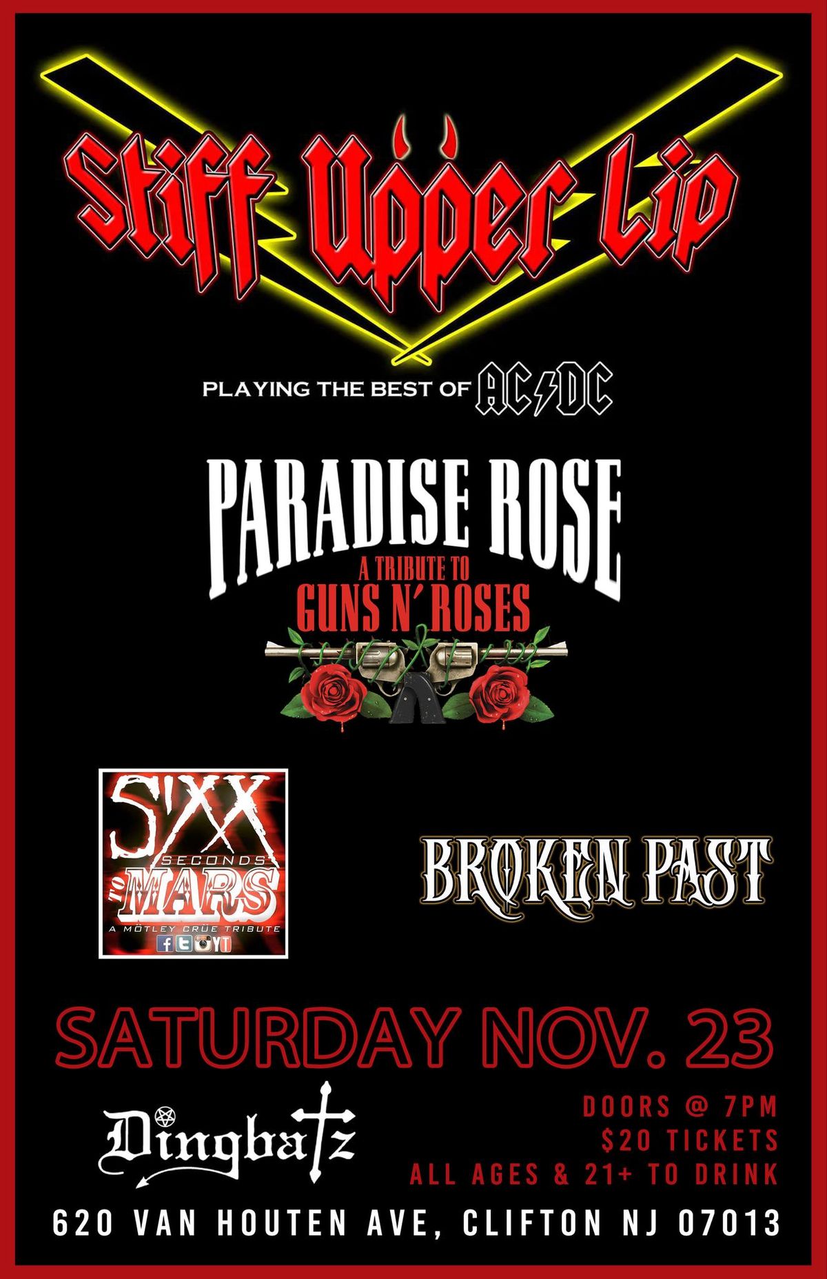 Stiff Upper Lip \/ Paradise Rose \/ Sixx Seconds To Mars \/ Broken Past