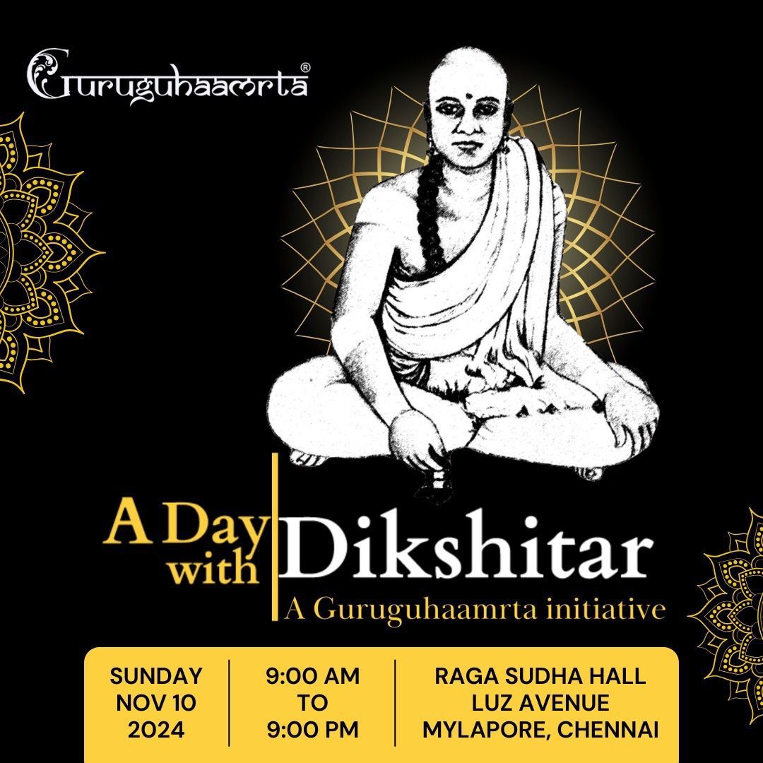 A Day With Dikshitar