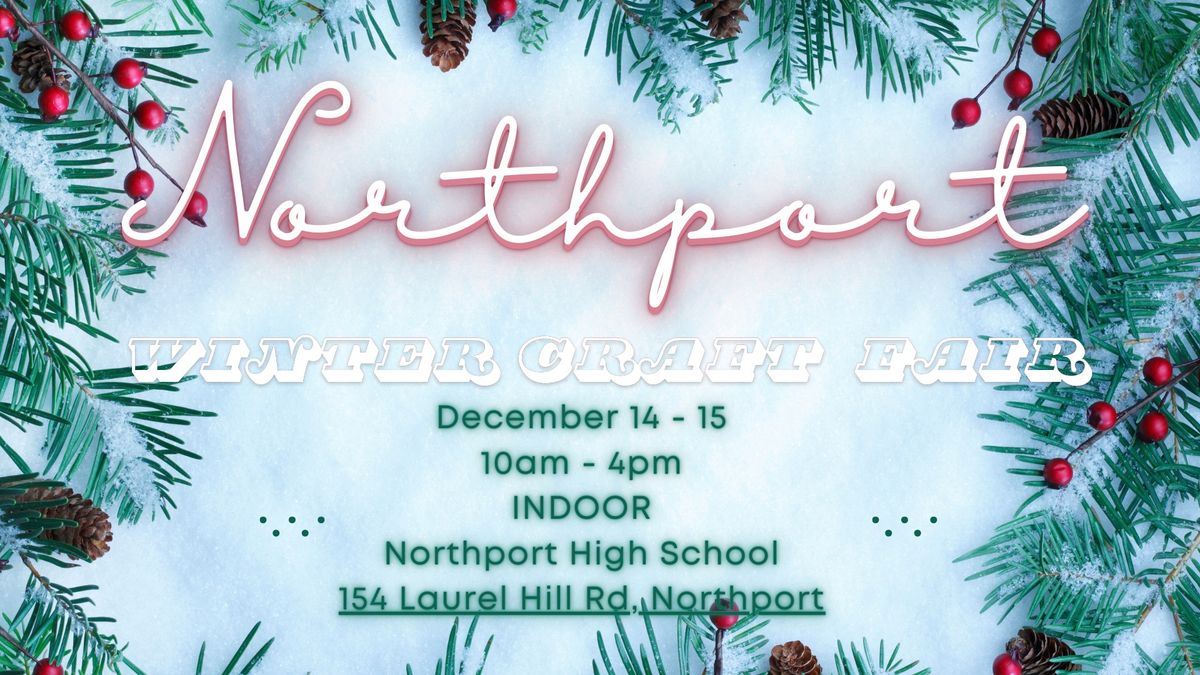 \ud83c\udf84 Join Sonny & Dew at the Northport Winter Craft Fair! \ud83c\udf84