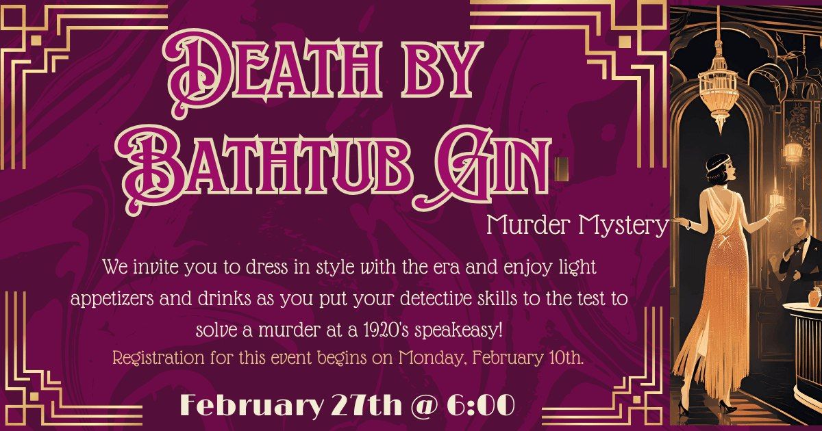 Death by Bathtub Gin Murder Mystery