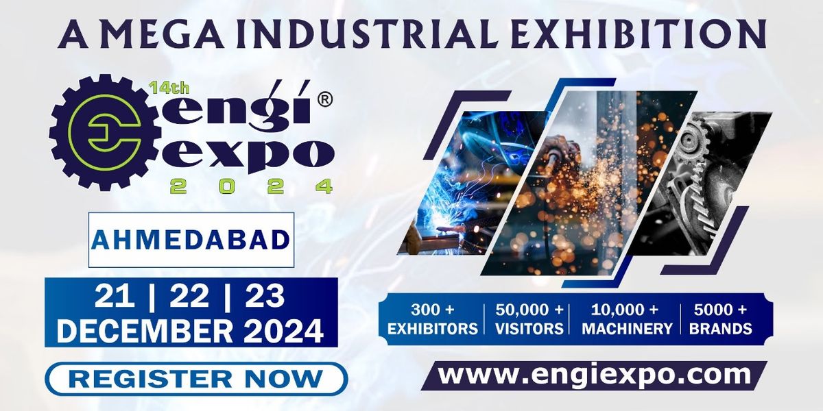 14th Engiexpo Industrial Exhibition in Ahmedabad 2024