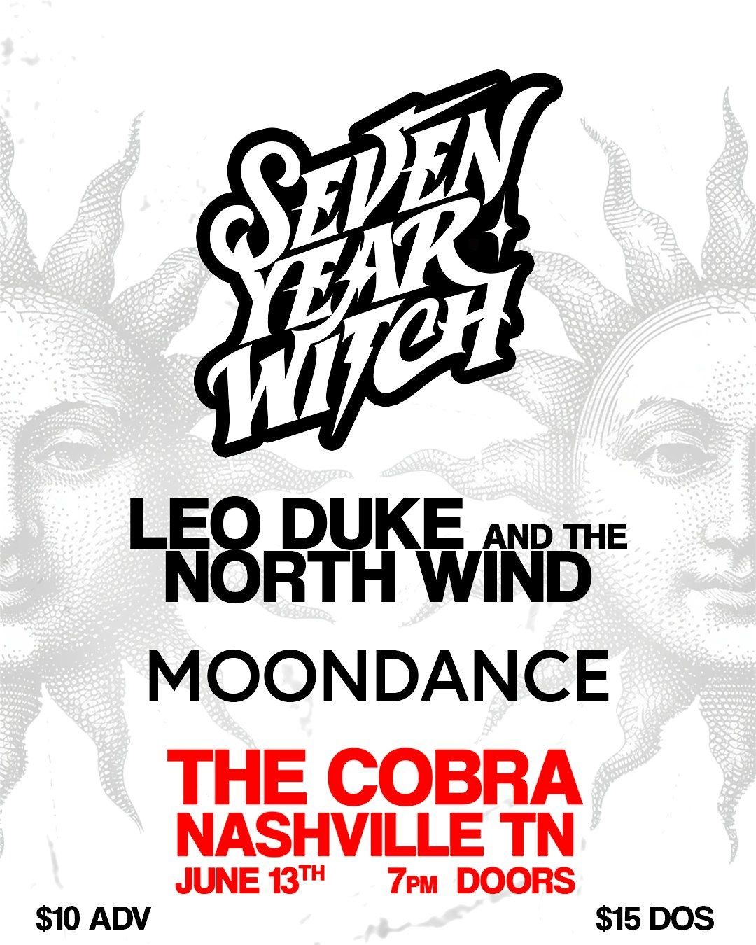 Venue: Seven Year Witch | Leo Duke & the North Wind | Moondance