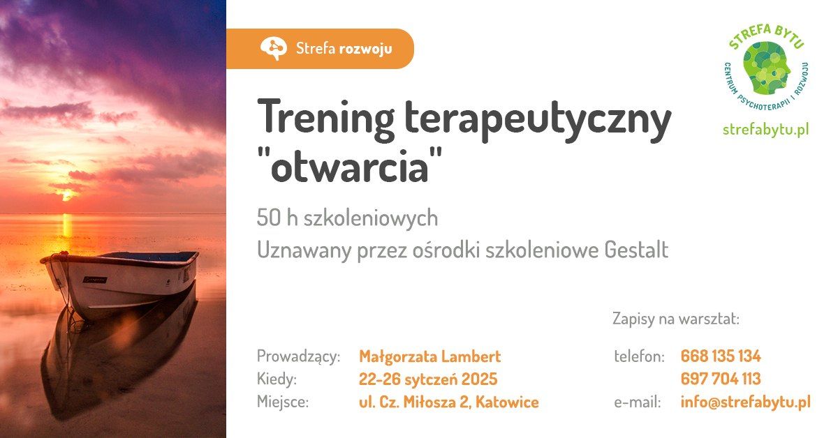 Trening terapeutyczny "otwarcia"