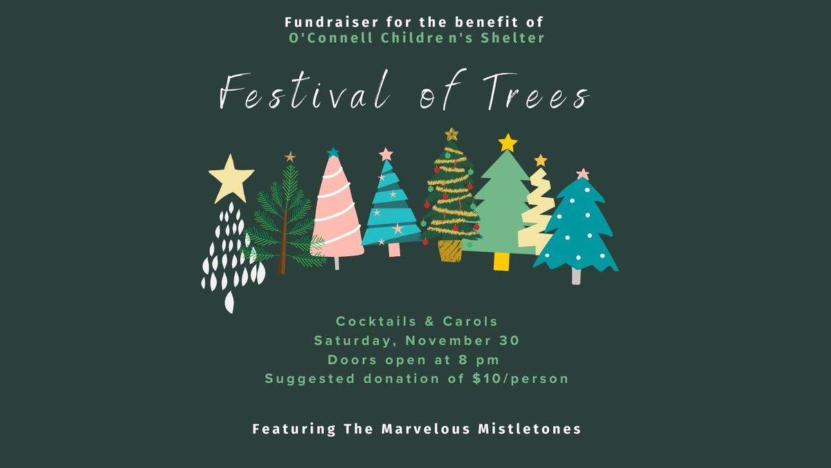 Cocktails and Carols at Festival of Trees