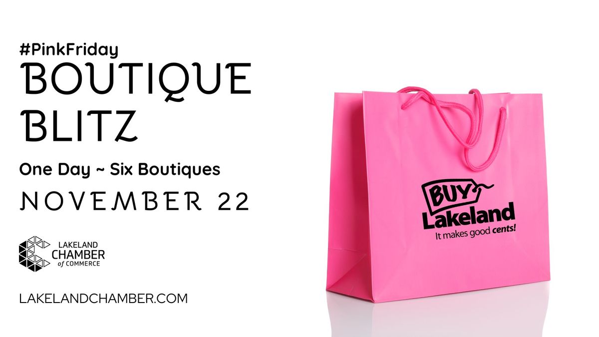 Pink Friday: Boutique Blitz!