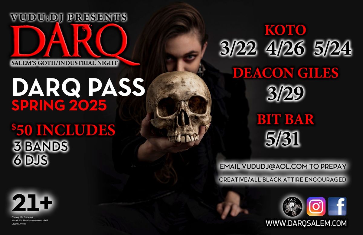 DARQ Pass Spring 2025!