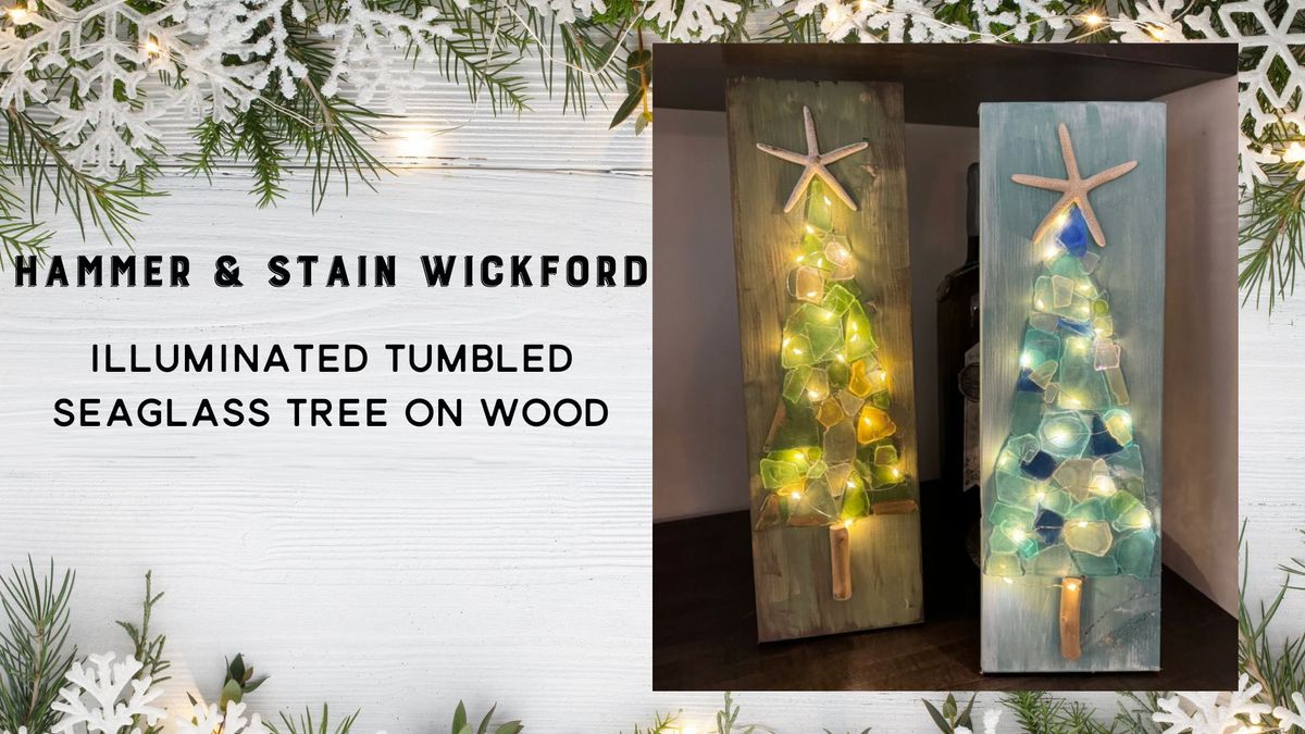 SOLD OUT 11\/8\/24 6-9pm illuminated tumbled seaglass trees on wood