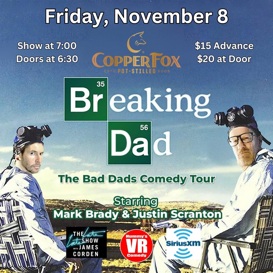 Mark Brady- Bad Dads Comedy Tour at Copper Fox Distillery