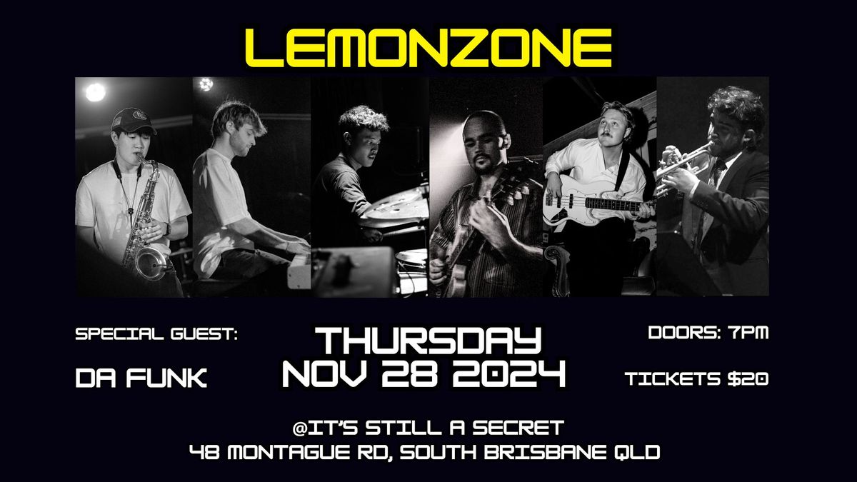 Lemonzone LIVE (w\/Da Funk)