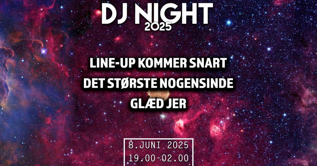 DJ NIGHT 2025 x Tulipanfesten