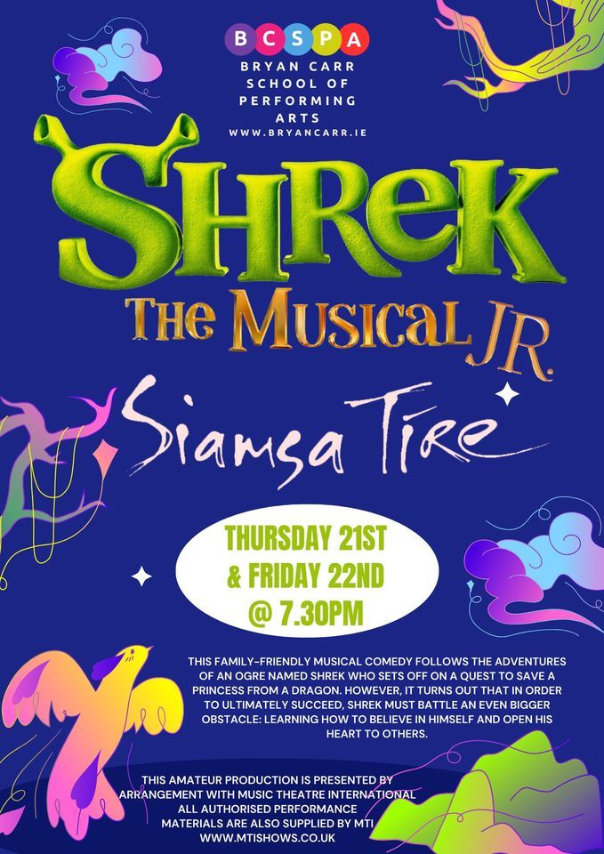 Shrek Jr @ Siamsa Tire