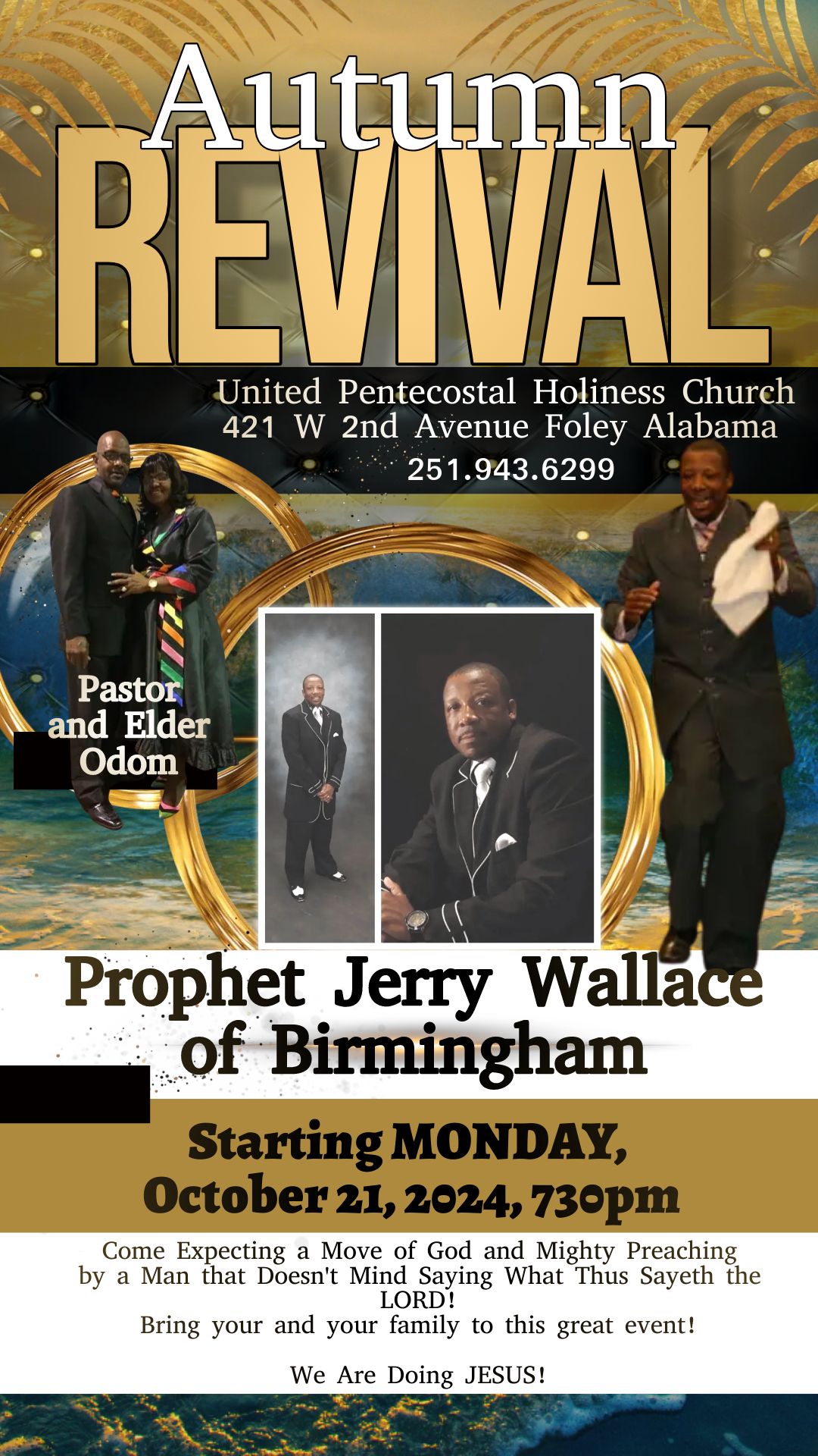 Autumn Revival with Prophet Jerry Wallace of Birmingham, Alabama