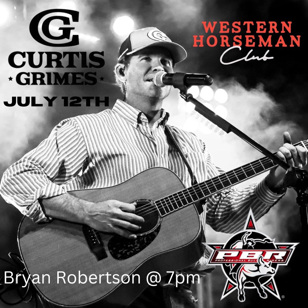 Curtis Grimes with Bryan Robertson @ 7pm
