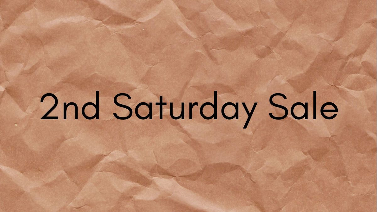 Second Saturday Sale