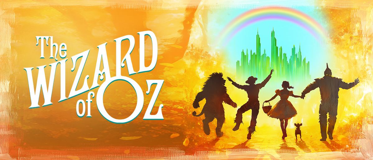 The Wizard of Oz - Sensory Friendly