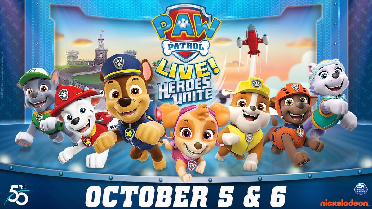 PAW Patrol Live! "Heroes Unite"