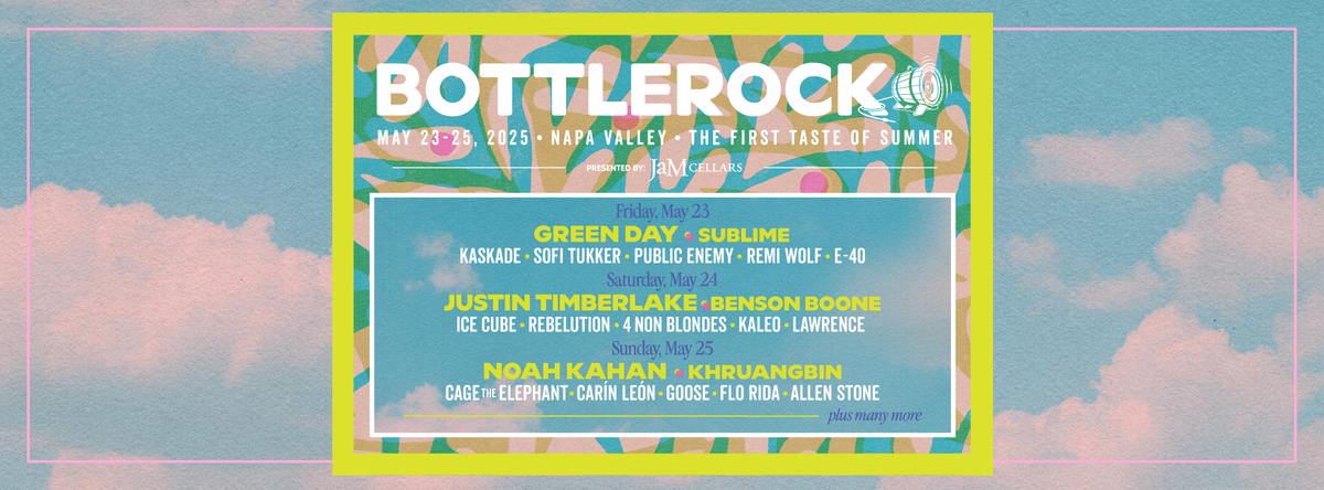 BottleRock Napa Valley - (Friday Pass) with Green Day, Subline, Kaskade, and more!