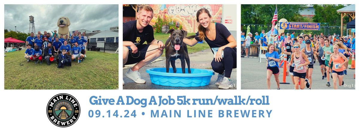 2024 Give A Dog A Job 5k run\/walk\/roll
