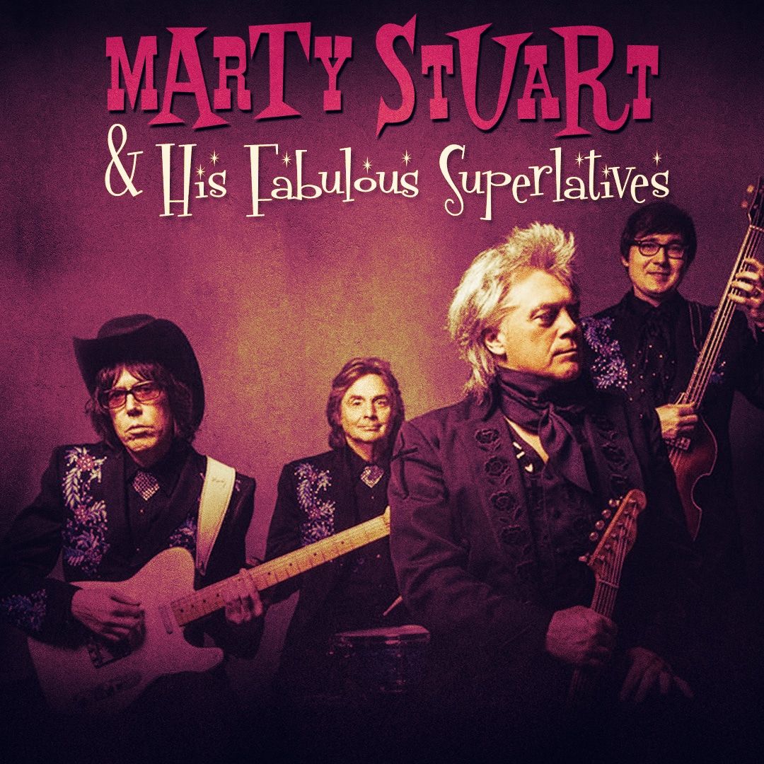 Marty Stuart and His Fabulous Superlatives