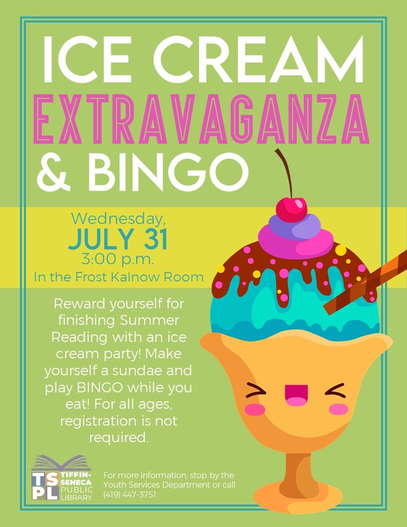 Ice Cream Extravaganza and BINGO