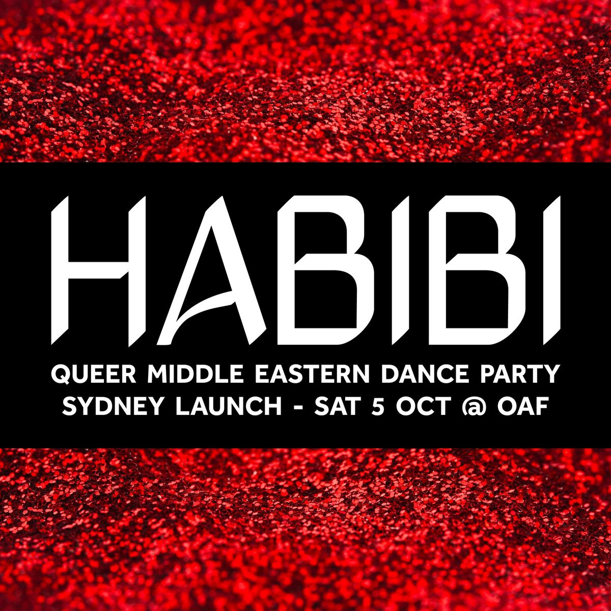 HABIBI Sydney ?\ufe0f\u200d? Queer Middle Eastern Dance Party