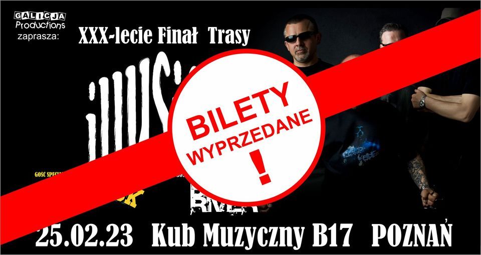 Wyprzedane Finał Trasy 30 Lecie Illusion Goście Flapjack I Black River 25022023 Poznań 7248